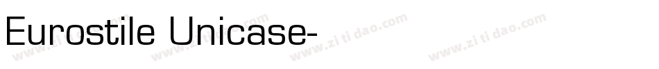 Eurostile Unicase字体转换